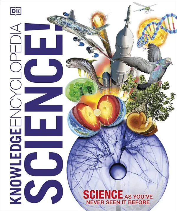 Knowledge Encyclopedia Science! (DK Knowledge Encyclopedias) (B5) (color)