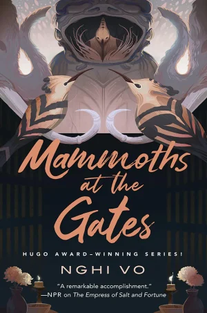 Mammoths at the Gates (The Singing Hills Cycle Series #4)