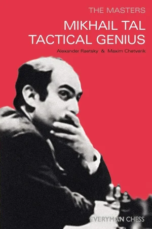 Mikhail Tal Tactical Genius  2004 (B5)