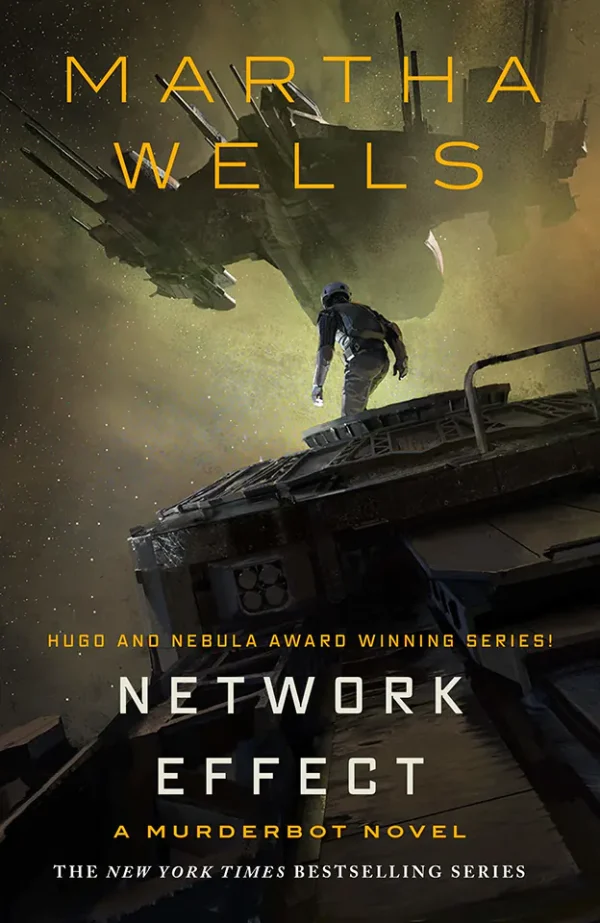Network Effect (The Murderbot Diaries Series #5)