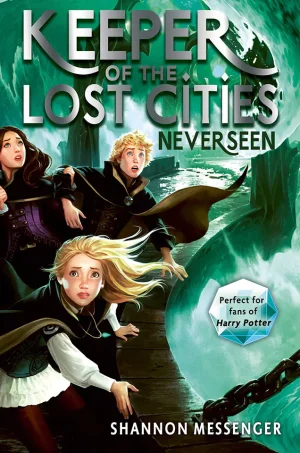 Neverseen (Keeper of the Lost Cities Series #4)