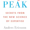Peak: Secrets from the New Science of Expertise