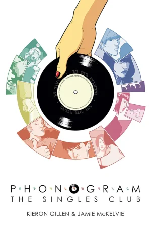 Phonogram Volume 2: The Singles Club (B5) (Color) (Graphic)