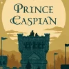 Prince Caspian (The Chronicles of Narnia Series #2)