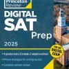 Princeton Review Digital SAT Prep, 2025: 4 Full-Length Practice Tests (B5)
