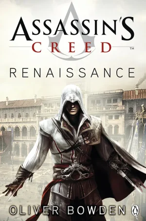 Renaissance (Assassin's Creed Series #1)