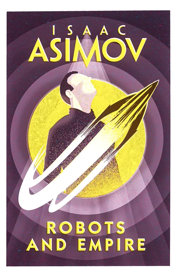 Robots and Empire (Robot Series #4)