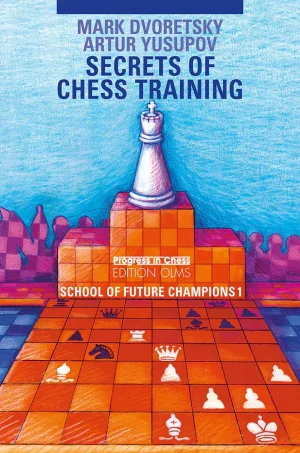 Secrets of Chess Training (School Of Future Champions 1) (B5) (HQ Scan)