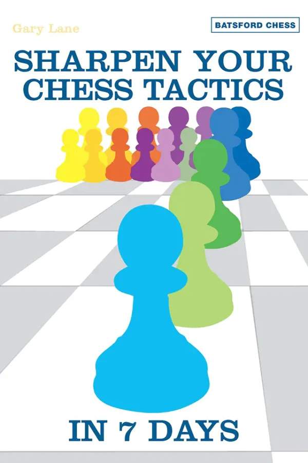Sharpen Your Chess Tactics in 7 Days (HQ Scan)