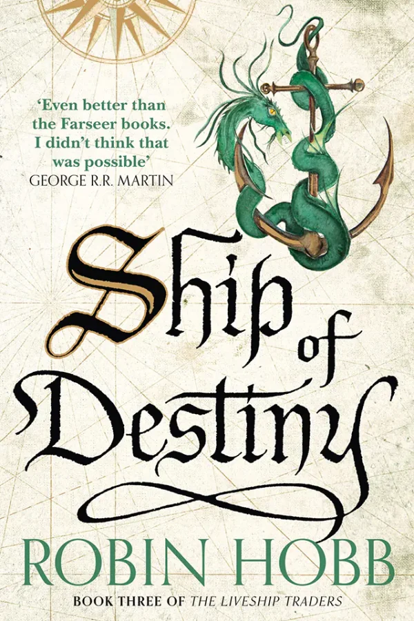 Ship of Destiny (The Liveship Traders Series #3)