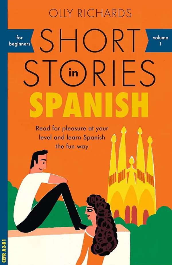 Short Stories in Spanish for Beginners, Volume 1
