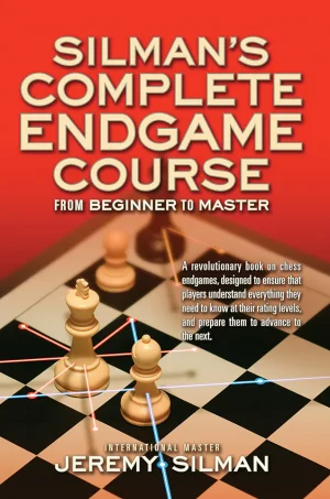 Silman's Complete Endgame Course (B5)