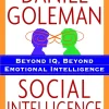 Social Intelligence: The New Science of Human Relationships