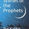 Stories of the Prophets (B5)