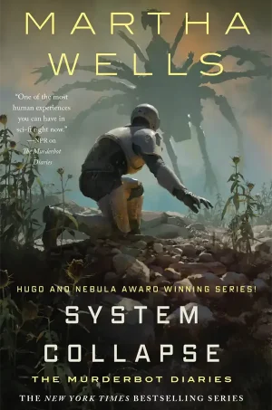 System Collapse (The Murderbot Diaries Series #7)
