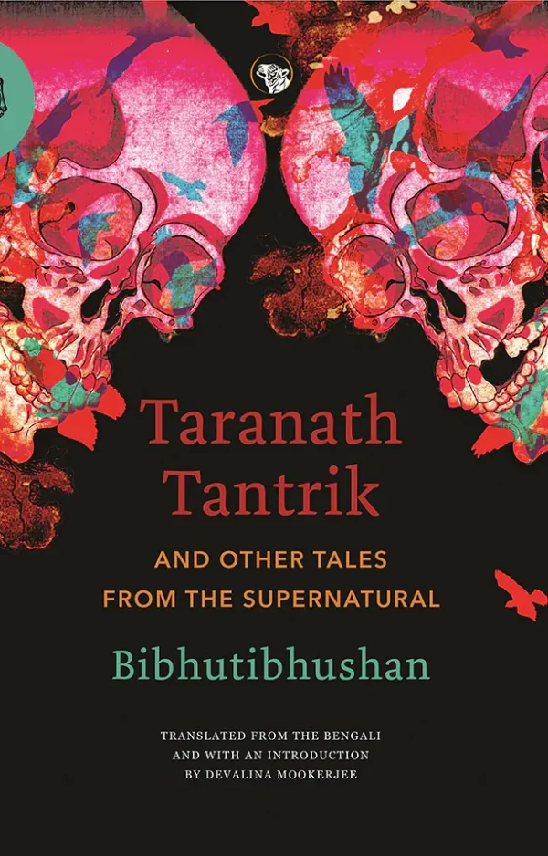 Taranath Tantrik and Other Tales from the Supernatural