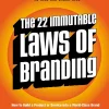 The 22 Immutable Laws of Branding: How to Build a Product or Service into a World-Class Brand (1st Edition)