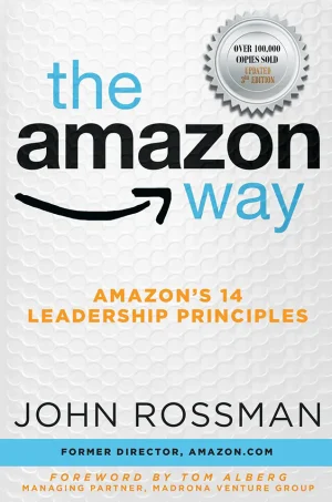 The Amazon Way: Amazon's 14 Leadership Principles