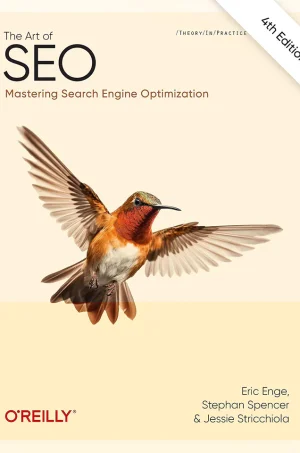 The Art of SEO: Mastering Search Engine Optimization (4th Edition) (Color) (B5)