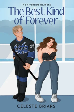 The Best Kind of Forever (Riverside Reapers Series #1)