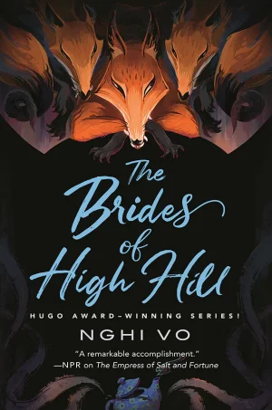 The Brides of High Hill (The Singing Hills Cycle Series #5)