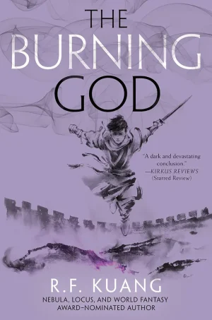 The Burning God (The Poppy War Series #3)