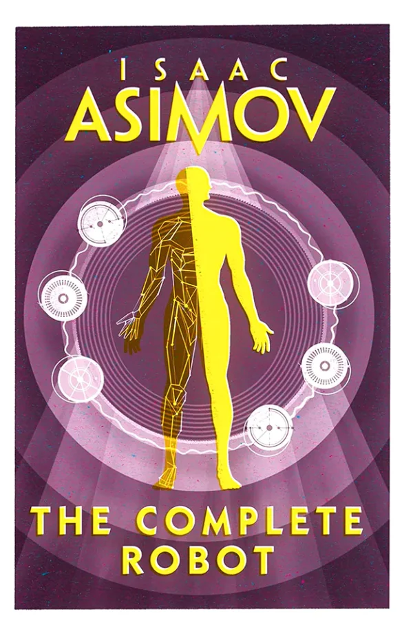 The Complete Robot (Robot Series #0.3)