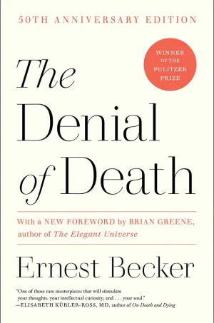 The Denial of Death
