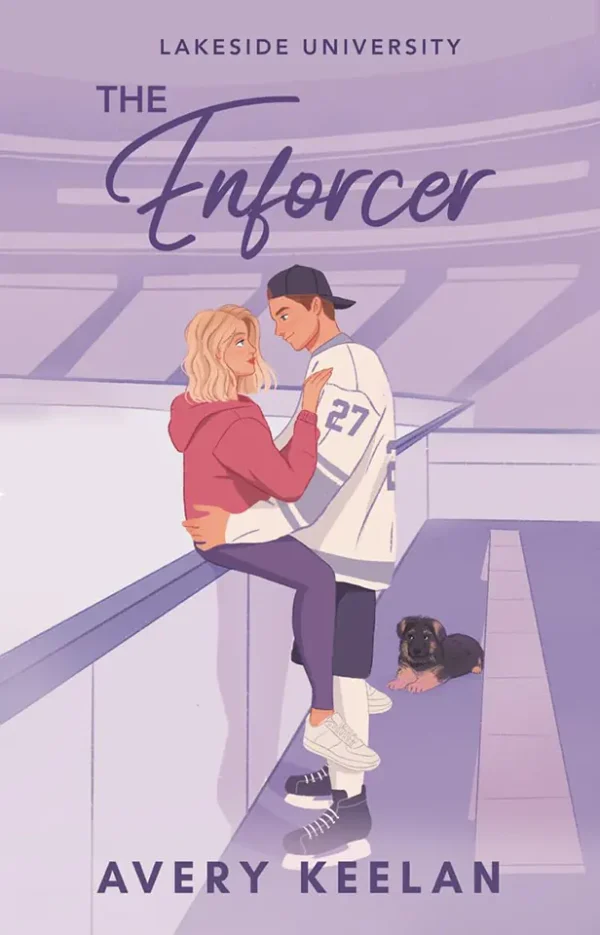 The Enforcer (Lakeside University Hockey Series#1)