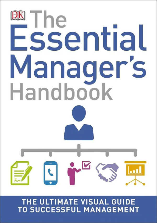 The Essential Manager's Handbook (B5) (Color)