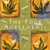 The Four Agreements: A Practical Guide to Personal Freedom