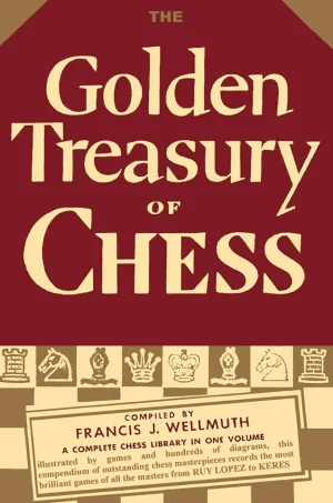 The Golden Treasury of Chess (B5) (HQ Scan)