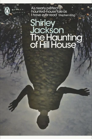 The Haunting of Hill House (Hill House Series #1)