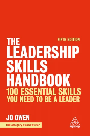 The Leadership Skills Handbook: 100 Essential Skills You Need to be a Leader (5th Edition) (B5)