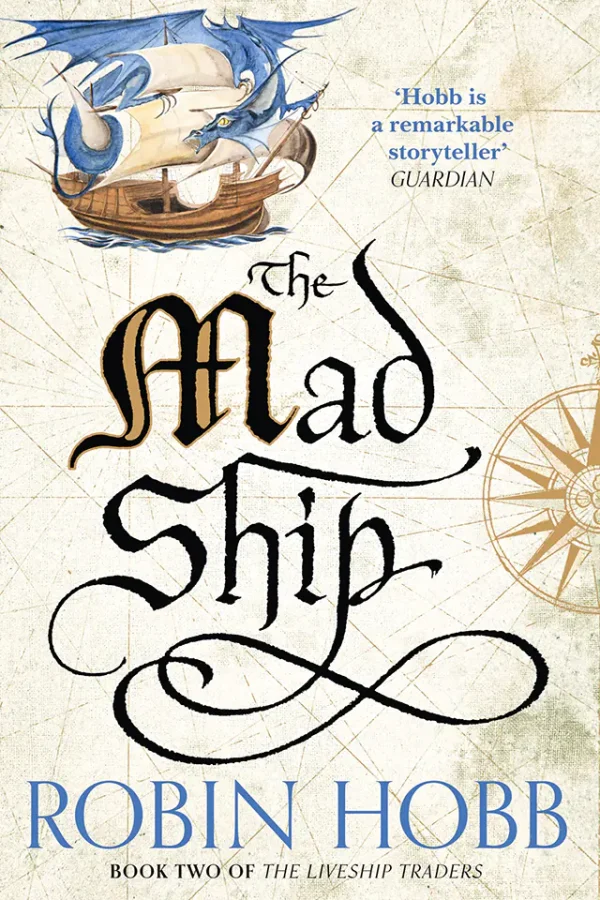 The Mad Ship (The Liveship Traders Series #2)