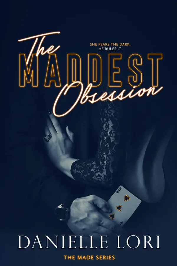 The Maddest Obsession (Made Series #2)