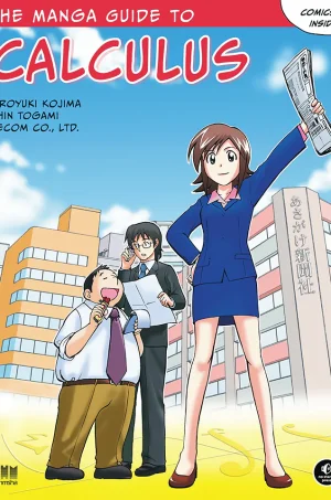 The Manga Guide to Calculus (B5) (Manga Guides Series)