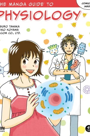 The Manga Guide to Physiology (B5) (Manga Guides Series)