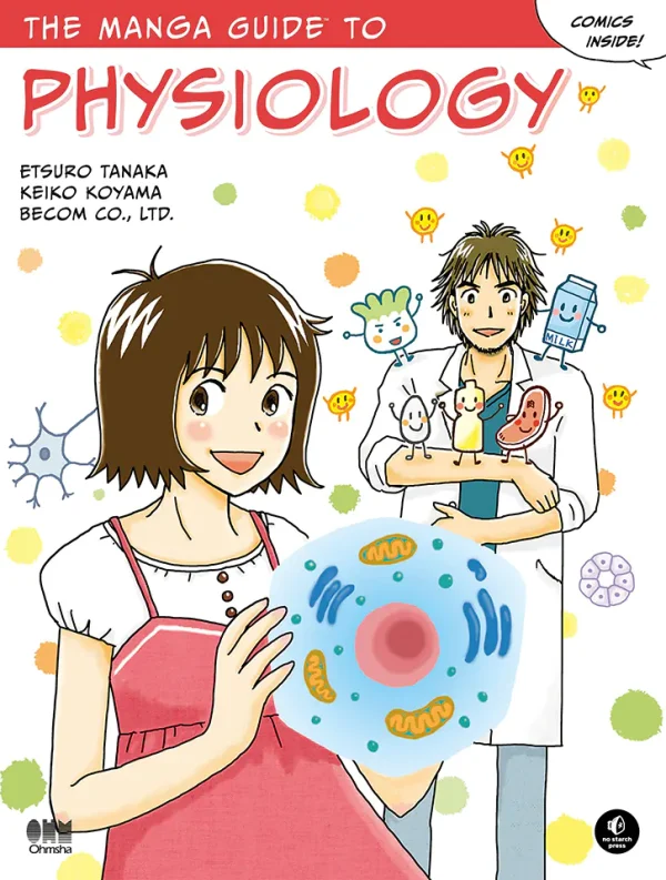 The Manga Guide to Physiology (B5) (Manga Guides Series)