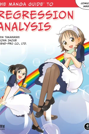 The Manga Guide to Regression Analysis (B5) (Manga Guides Series)