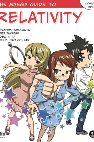 The Manga Guide to Relativity (B5) (Manga Guides Series)