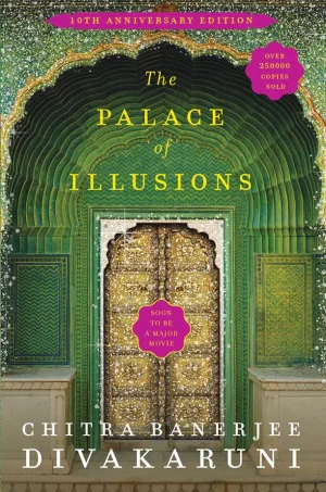 The Palace of Illusions: A Novel