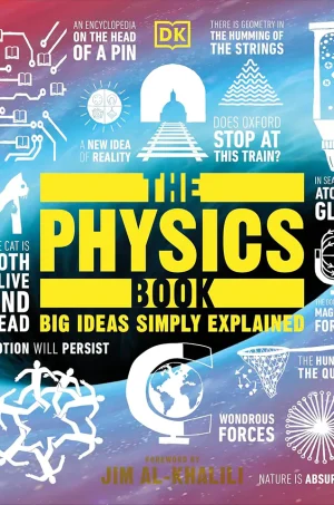 The Physics Book: Big Ideas Simply Explained (B5) (Color) (Graphic)