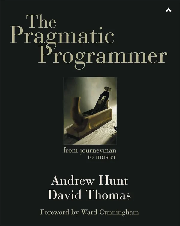 The Pragmatic Programmer: From Journeyman to Master (B5)