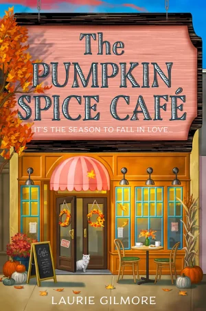 The Pumpkin Spice Café (Dream Harbor Series #1)