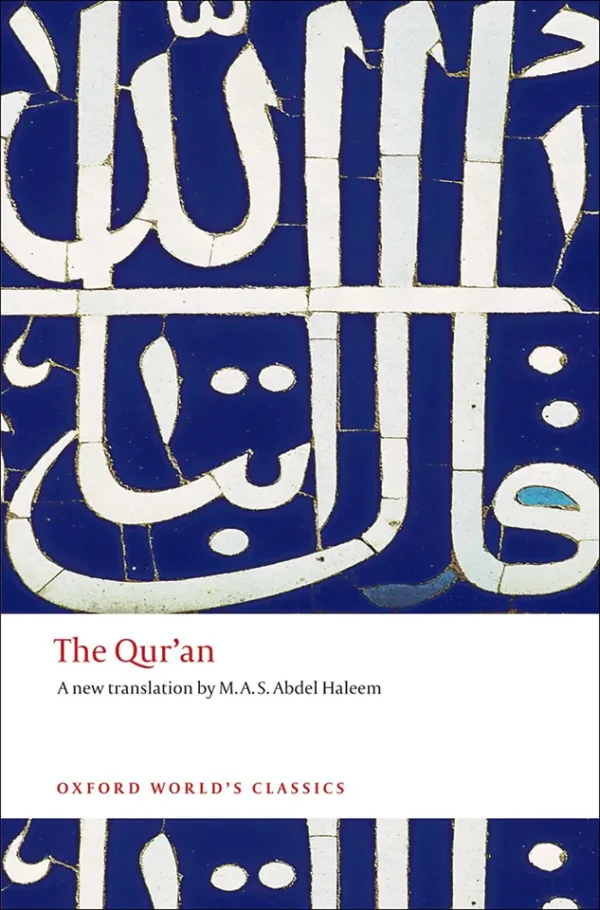 The Quran (Oxford Worlds Classics) (B5)