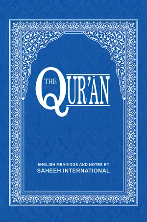 The Quran: English Meanings and Notes