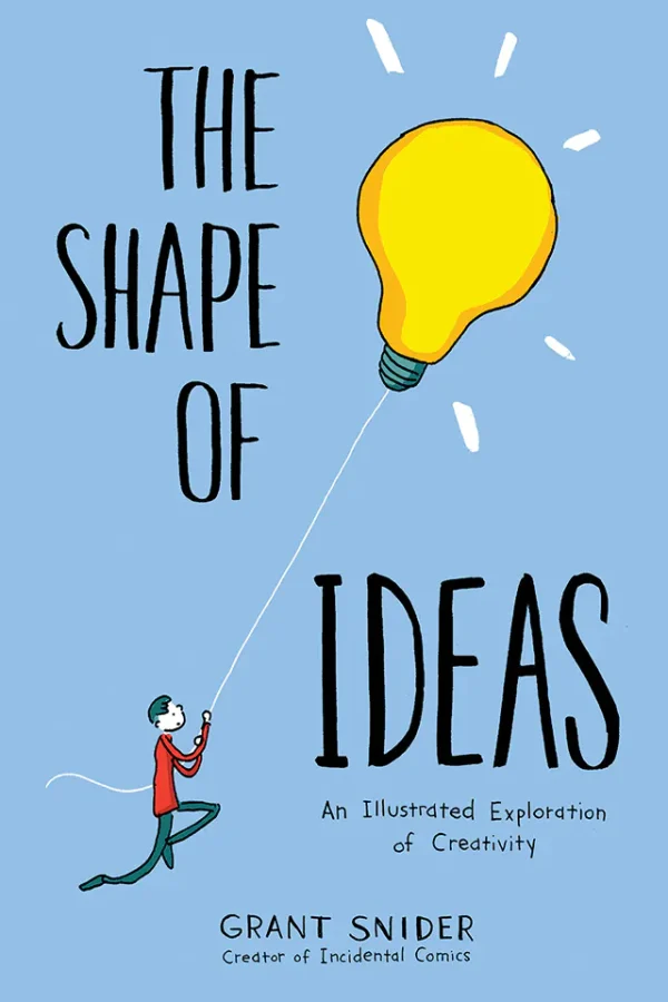 The Shape of Ideas: An Illustrated Exploration of Creativity (B5) (Color)