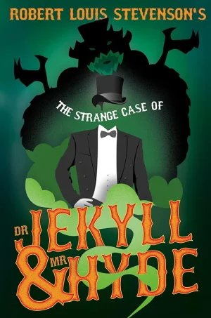 The Strange Case of Dr. Jekyll & Mr. Hyde