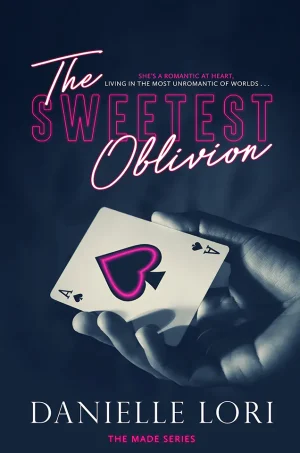 The Sweetest Oblivion (Made Series #1)